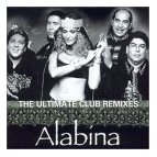 Alabina: Ultimate Club Remixes